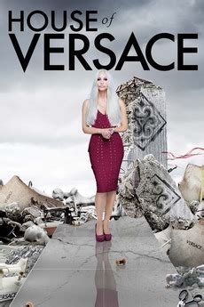 ‎House of Versace (2013) directed by Sara Sugarman 